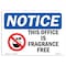 Signmission OSHA Notice, 5" Height, This Office Is Fragrance Free Sign With Symbol, 7" X 5", Landscape OS-NS-D-57-L-18643 - alternate 1